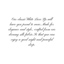 Load image into Gallery viewer, White luxe PJs
